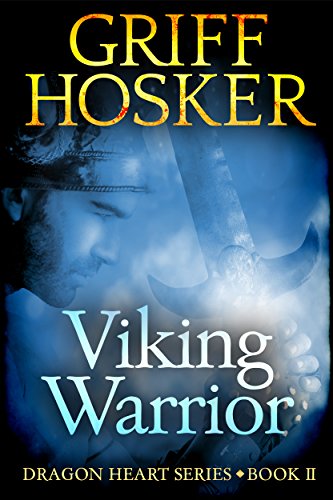 Viking Warrior (Dragonheart Book 2) (English Edition)