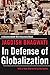 In Defense of Globalization: With a New Afterword by Jagdish Bhagwati