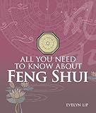 All You Need to Know About Feng Shui by 
