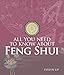 All You Need to Know About Feng Shui by 
