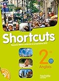 Shortcuts 2de - Anglais - Livre de l'élève avec CD audio inclus - Nouvelle édition 2010