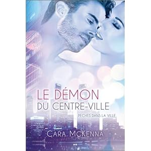 Le démon du centre-ville - Péchés dans la ville Tome 2 Livre en Ligne - Telecharger Ebook