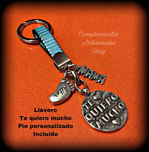 Llavero te quiero mucho con colgante de mama y con pie/s personalizado/s.