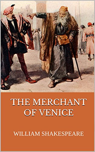 The Merchant of Venice (English Edition) The Merchant of Venice (English Edition)