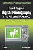 David Pogue's Digital Photography: The Missing Manual (English Edition) by