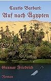 Image de Cautio Barbari: Auf nach Ägypten