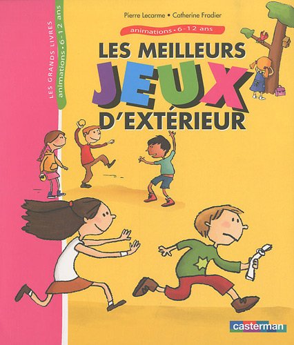 couverture de : Les meilleurs jeux d'ext&eacute;rieur