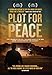 Plot for Peace by Jean-Yves Ollivier