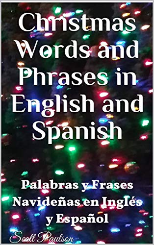 Christmas Words And Phrases In English And Spanish Palabras Y