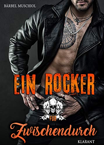 Ein Rocker für Zwischendurch (Black Angels 7) Ein Rocker für Zwischendurch (Black Angels 7)