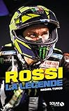Rossi, la légende
