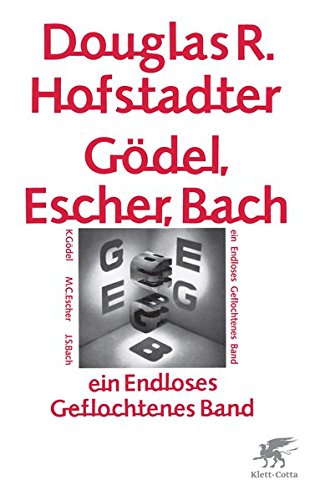 Download Gödel, Escher, Bach - ein Endloses Geflochtenes Band Download Gödel, Escher, Bach - ein Endloses Geflochtenes Band