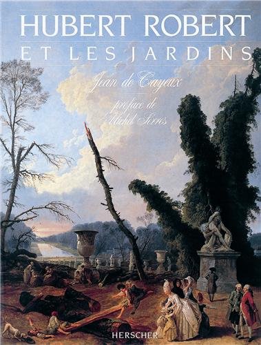 Download Hubert Robert et les jardins