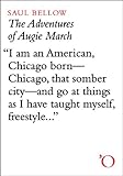 The Adventures Of Augie March by 
