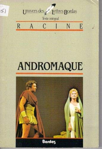 Andromaque Andromaque