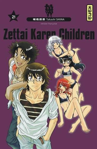 Zettai Karen Children — Tome 21