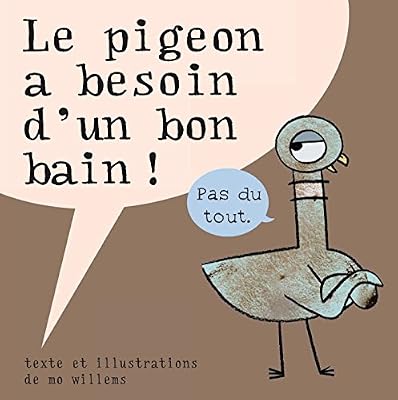 Le pigeon a besoin d'un bon bain