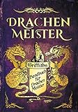 Das Handbuch für Drachenmeister: Die offizielle, vollfarbige Sonderausgabe zur Drachenmeister-Reihe by