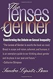 The Lenses of Gender: Transforming the Debate on Sexual Inequality by Sandra Lipsitz Bem
