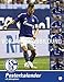 Schalke 04 Posterkalender - Kalender 2017 by