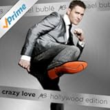 Crazy Love (Hollywood Edition)