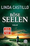 Bücher Neuerscheinungen 2022 - Böse Seelen: Thriller von Linda Castillo