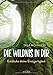 Die Wildnis in dir: Entdecke deine Einzigartigkeit by Tala Mohajeri