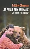 Je parle aux animaux