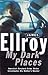 My Dark Places by James Ellroy (1997-06-05) by 
