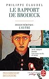 Le rapport de Brodeck (Edition pédagogique)