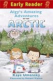 Cover zum Buch Algy's Amazing Adventures in the Arctic