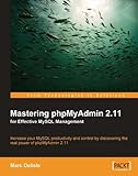 Image de Mastering phpMyAdmin 2.11 for Effective MySQL Management