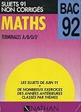 Image de Mathématiques, terminales A/B/D/D' : annales du Bac 1991