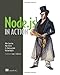 Node.js in Action by Mike Cantelon, T. J. Holowaychuk