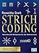 Strichcoding: 144 kraftvolle Heilzeichen für den Soforteinsatz. Mit A2-Plakat für die einfache Anwendung by Roswitha Stark