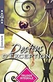 Destins d'exception: Pour t'avoir dans mes bras - Le destin d'Alice - Après une nuit avec lui