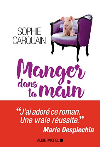 couverture de : Manger dans ta main