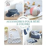 Amazon Fr 9 Mois Pour Coudre Les Indispensables Pour Votre Bebe Projets Pour Bebe Faciles A Realiser A La Machine Du Tour De Lit A La Cape Despoisse Sarah Livres