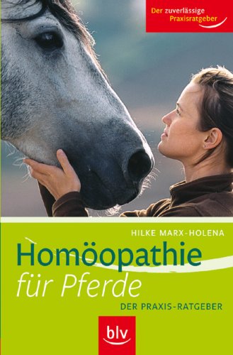 Download Homöopathie für Pferde: Der Praxis-Ratgeber Download Homöopathie für Pferde: Der Praxis-Ratgeber