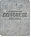 100 Contemporary Concrete Buildings (Bibliotheca Universalis) by 