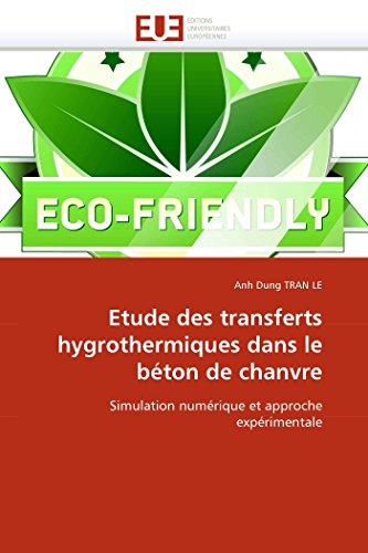 Etude Des Transferts Hygrothermiques Dans Le B ton de Chanvre (Omn.Univ.Europ.)
