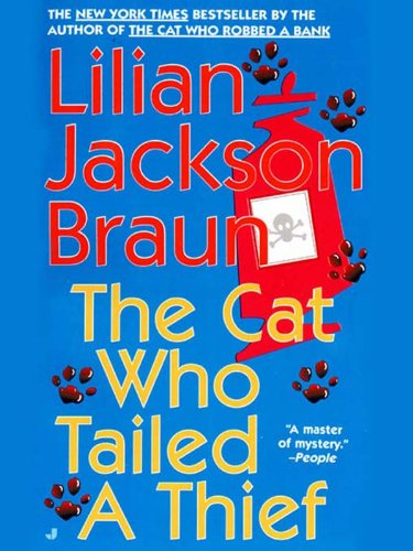The Cat Who Tailed a Thief (Cat Who... Book 19) (English Edition) The Cat Who Tailed a Thief (Cat Who... Book 19) (English Edition)
