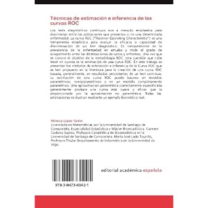 Técnicas de estimación e inferencia de las curvas ROC: Revisión de las técnicas de estimación e inferenci