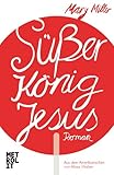 Cover zum Buch Süßer König Jesus