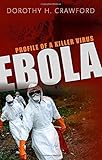 Image de Ebola: Profile of a Killer Virus