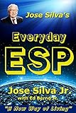 Image de Jose Silva's Everyday ESP: A New Way of Living (English Edition)