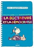 Image de La dictature et la démocratie