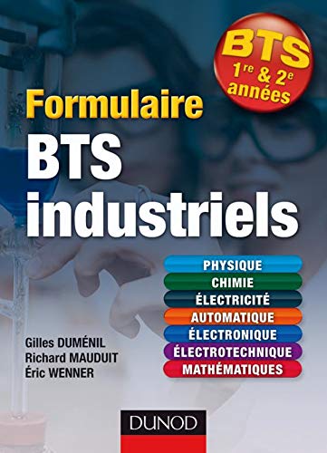 Télécharger Formulaire BTS industriels livre En ligne