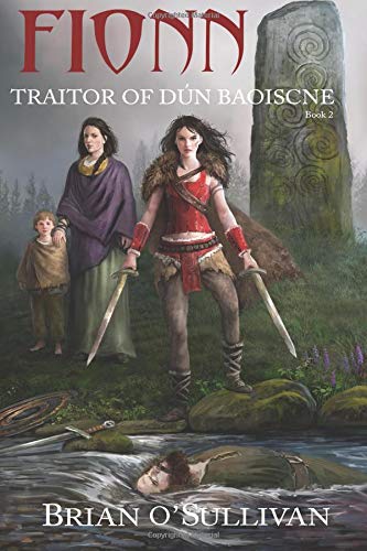 Fionn: Traitor of Dun Baoiscne: 2 (The Fionn mac Cumhaill Series)