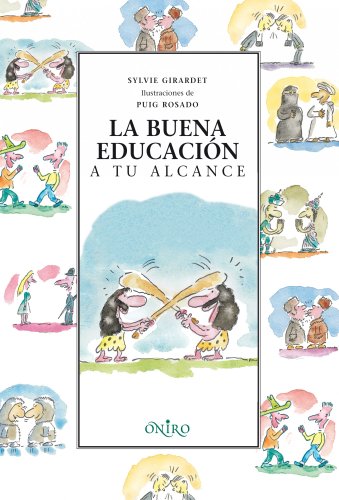 La buena educación a tu alcance (ONIRO - QUERIDO MUNDO)